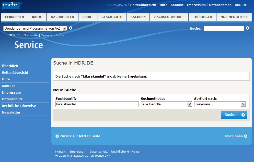 Eine Suche nach den Stichworten "kika skandal" auf der Webpräsenz des MDR liefert keine Ergebnisse.